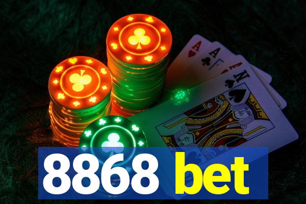 8868 bet